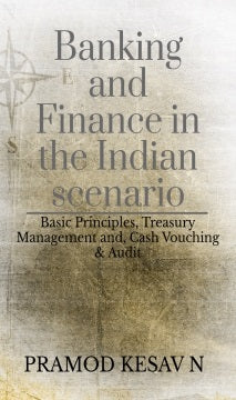 Banking and Finance in the Indian scenario