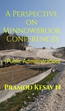 A Perspective on Minnowbrook Conferences